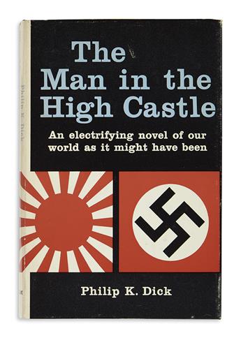 DICK, PHILIP K. Man in the High Castle.